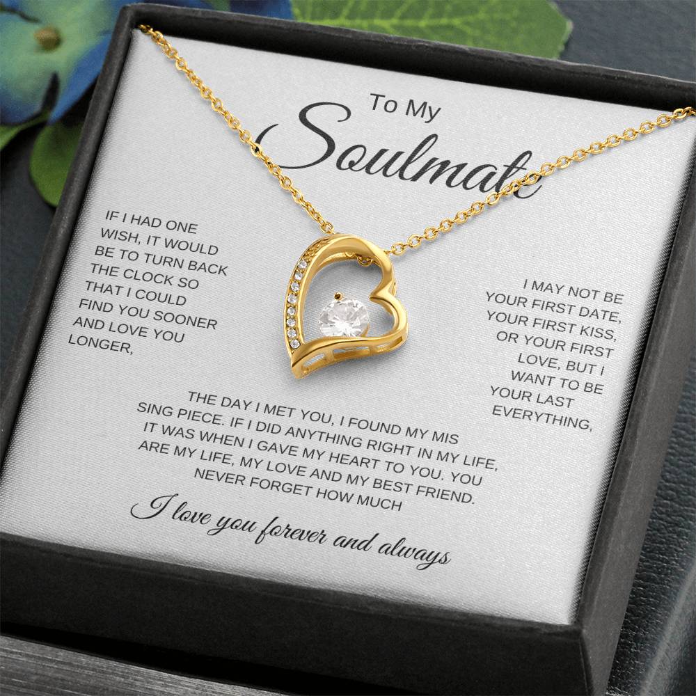 To My Soulmate Necklace